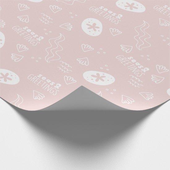Pink Seas and Greetings