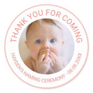 Pink Thank You For Coming Naming Ceremony Photo Classic Round Sticker