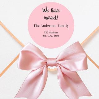 Pink we have moved new address classic round sticker