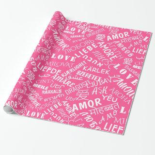 Pink  with Multilingual Love Text