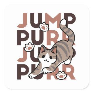 Playful Cat Jump Design - Jump Purr Pun Artwork Square Sticker