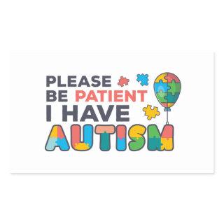 Please Be Patient I Have Autism Multicolor Puzzles Rectangular Sticker