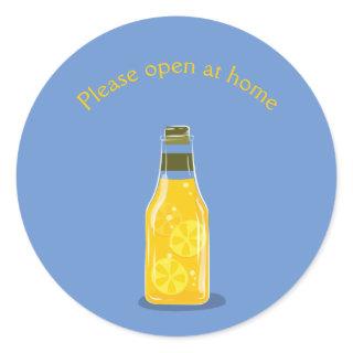Please Open at Home Drink Responsibly Classic Round Sticker