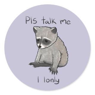 Please Talk Classic Round Sticker
