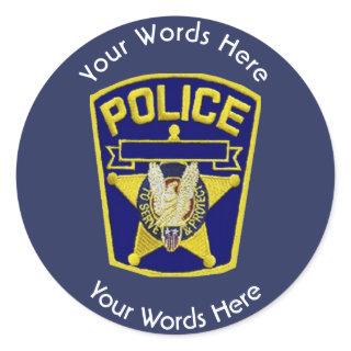 Policeman’s Shield Custom Classic Round Sticker
