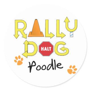 Poodle Rally Dog Classic Round Sticker