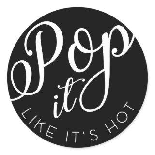 Pop it like it's hot Popcorn Bag Sticker