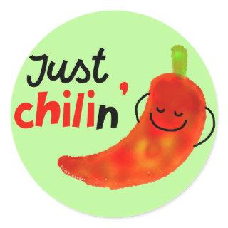 Positive Chili Pepper Pun - Just Chilin Classic Round Sticker