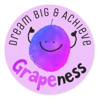 Positive Grape Pun - Achieve Grapeness Classic Round Sticker