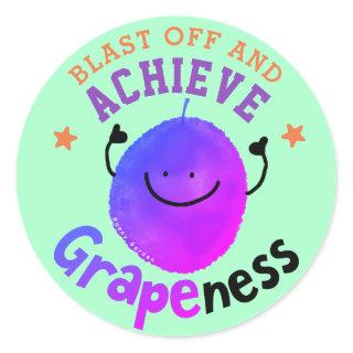 Positive Grape Pun - Blast Off  Achieve Grapeness Classic Round Sticker