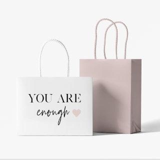 Positive Motivation You Are Enough Quote Large Gift Bag