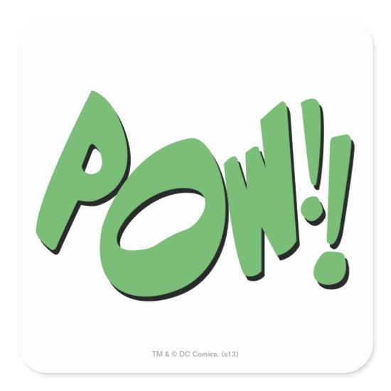 POW!! SQUARE STICKER