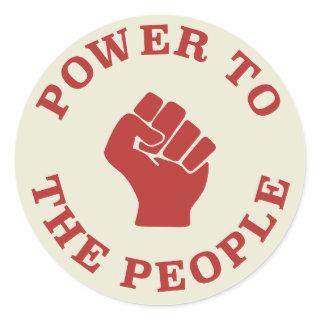 Power To The People  Classic Round Sticker