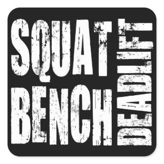Powerlifting - Squat, Bench, Deadlift Square Sticker