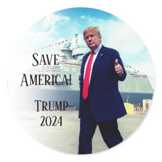 President Donald Trump 2024 Save America Ship Classic Round Sticker