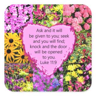 PRETTY FLORAL LUKE 11:9 SCRIPTURE DESIGN SQUARE STICKER