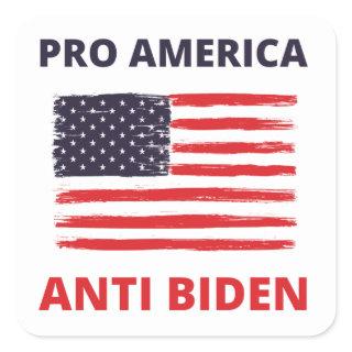 Pro America Anti Biden Square Sticker