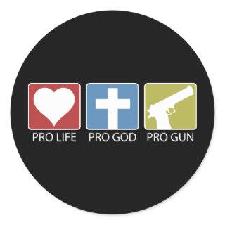 Pro Life, Pro God, Pro Gun Classic Round Sticker