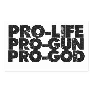 Pro-life Pro-gun Pro-god Rectangular Sticker
