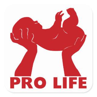 Pro Life Square Sticker