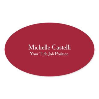Professional Unique Modern Stylish Carmine Red  Oval Sticker