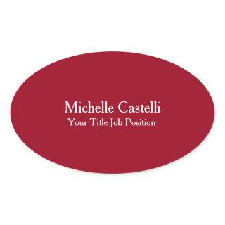 Professional Unique Modern Stylish Carmine Red  Oval Sticker