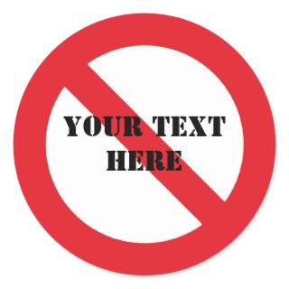 Prohibited customizable stickers