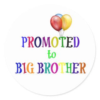 Promoted to Big Brother, colorful design, Classic Round Sticker