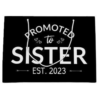 Promoted To Sister Est. 2023 II Large Gift Bag