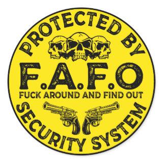 Protected by FAFO security system  Classic Round Sticker