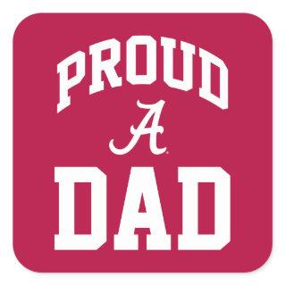 Proud Alabama Family - Dad Square Sticker