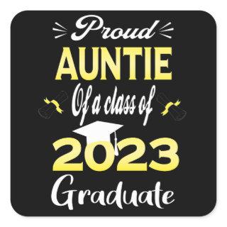 Proud Auntie Of A Class Of 2023 Graduate Senior 23 Square Sticker