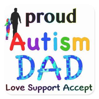 Proud Autism Dad Square Sticker