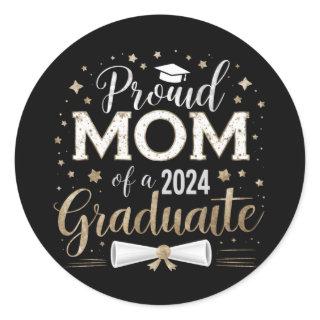 Proud Mom Of A 2024 Graduate Class Senior Classic Round Sticker