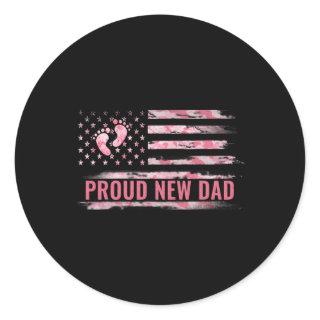 Proud New Dad Men New Girl Ba  Classic Round Sticker