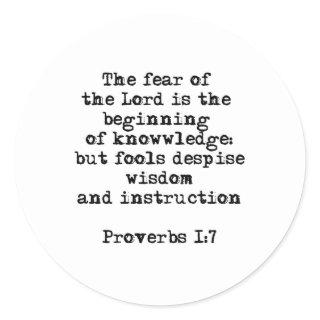 Proverbs 1:7| The fear of the Lord Round Sticker