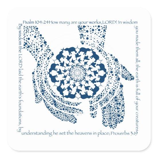Psalm 104:24 and Psalm 3:19   Square Sticker
