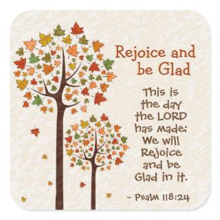 Psalm 118:24 This is the Day, Autumn Trees Square Sticker