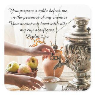 Psalm 23:5 You prepare a table before me, Bible Square Sticker