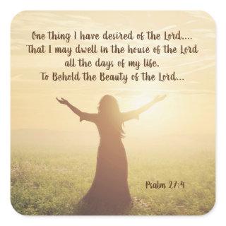 Psalm 27:4 One Thing I Desired of the Lord Bible Square Sticker