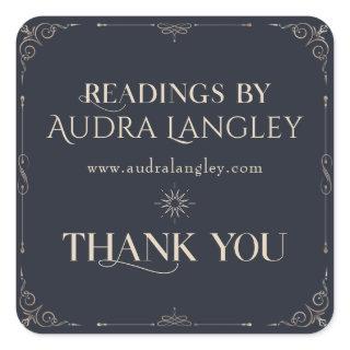 Psychic Medium, Astrologer, Tarot Reader Thank You Square Sticker