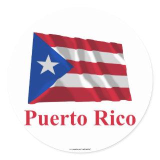 Puerto Rico Waving Flag with Name Classic Round Sticker