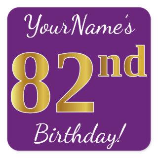 Purple, Faux Gold 82nd Birthday + Custom Name Square Sticker