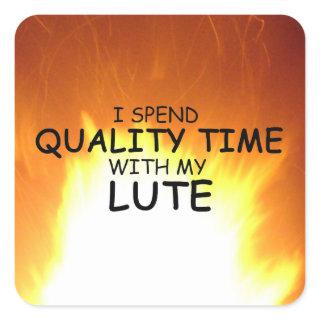 Quality Time Lute Square Sticker