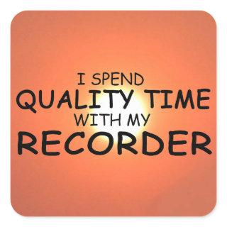 Quality Time Recorder Square Sticker