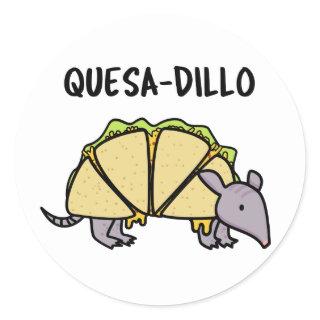 Quesa-Dillo Funny Quesadilla Pun Classic Round Sticker