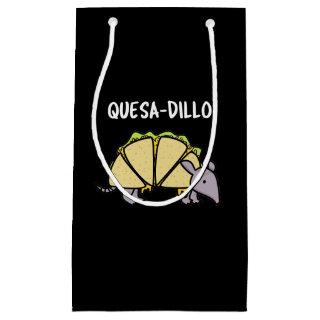 Quesa-Dillo Funny Quesadilla Pun Dark BG Small Gift Bag