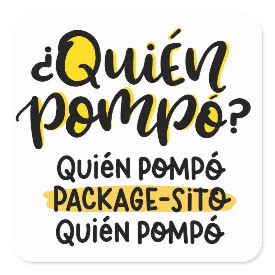 Quien Pompo Package-sito, Happy Mail Square Sticker
