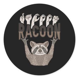 Racoon Asl Hand Gesture Deaf Hearing Loss Awarenes Classic Round Sticker