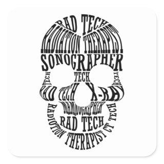 Rad Tech Skull Technologist Xray Radiology Tech Square Sticker